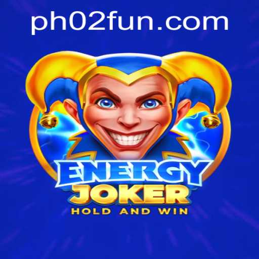 Unleashing the Thrills of EnergyJoker: A Fun-Filled Gaming Experience with PH02 FUN